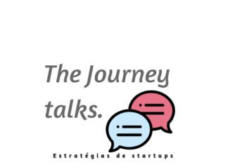 The Journey Talks ( Startup strategies & Moments of orientation)
